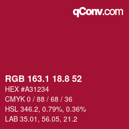 カラーコード: RGB 163.1 18.8 52 | qconv.com