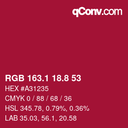 カラーコード: RGB 163.1 18.8 53 | qconv.com
