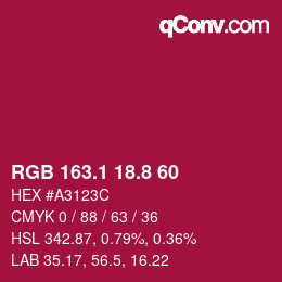 カラーコード: RGB 163.1 18.8 60 | qconv.com