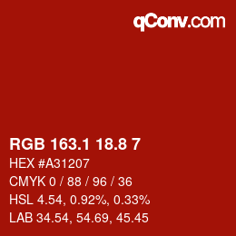 カラーコード: RGB 163.1 18.8 7 | qconv.com