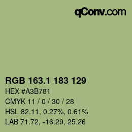カラーコード: RGB 163.1 183 129 | qconv.com
