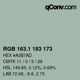 カラーコード: RGB 163.1 183 173 | qconv.com
