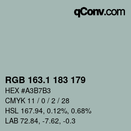 カラーコード: RGB 163.1 183 179 | qconv.com