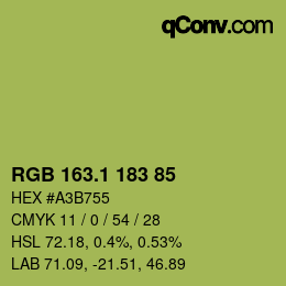 カラーコード: RGB 163.1 183 85 | qconv.com