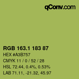 カラーコード: RGB 163.1 183 87 | qconv.com