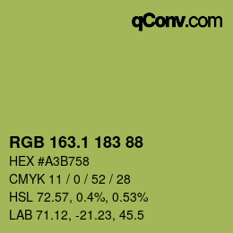 カラーコード: RGB 163.1 183 88 | qconv.com