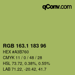 カラーコード: RGB 163.1 183 96 | qconv.com