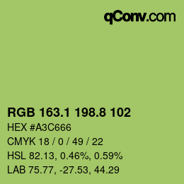 カラーコード: RGB 163.1 198.8 102 | qconv.com