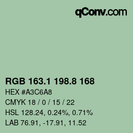 カラーコード: RGB 163.1 198.8 168 | qconv.com