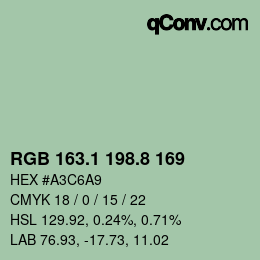 カラーコード: RGB 163.1 198.8 169 | qconv.com