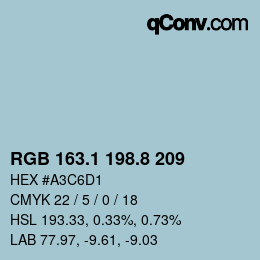 カラーコード: RGB 163.1 198.8 209 | qconv.com