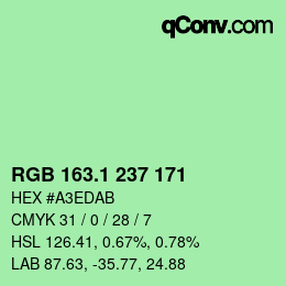 カラーコード: RGB 163.1 237 171 | qconv.com