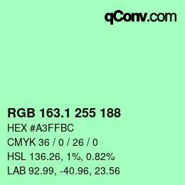 カラーコード: RGB 163.1 255 188 | qconv.com