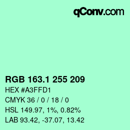 カラーコード: RGB 163.1 255 209 | qconv.com