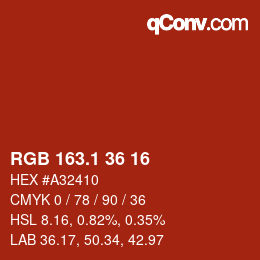 カラーコード: RGB 163.1 36 16 | qconv.com