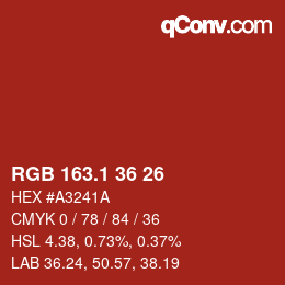 カラーコード: RGB 163.1 36 26 | qconv.com