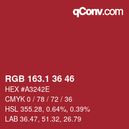 カラーコード: RGB 163.1 36 46 | qconv.com