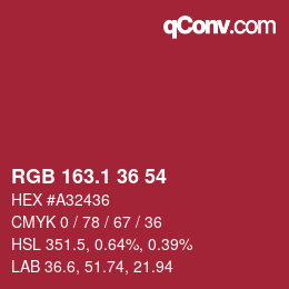 カラーコード: RGB 163.1 36 54 | qconv.com