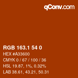 カラーコード: RGB 163.1 54 0 | qconv.com