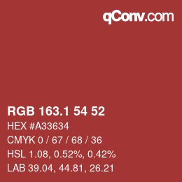 カラーコード: RGB 163.1 54 52 | qconv.com