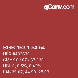 カラーコード: RGB 163.1 54 54 | qconv.com