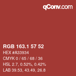 カラーコード: RGB 163.1 57 52 | qconv.com