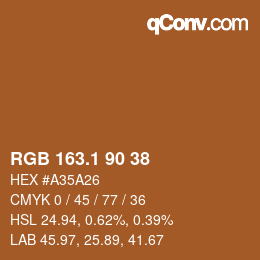 カラーコード: RGB 163.1 90 38 | qconv.com