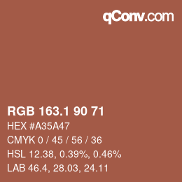 カラーコード: RGB 163.1 90 71 | qconv.com