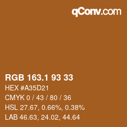 カラーコード: RGB 163.1 93 33 | qconv.com