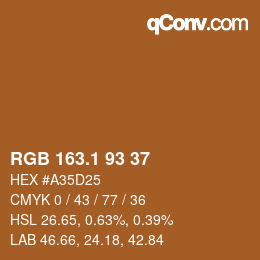 カラーコード: RGB 163.1 93 37 | qconv.com