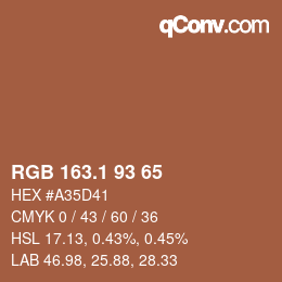 カラーコード: RGB 163.1 93 65 | qconv.com