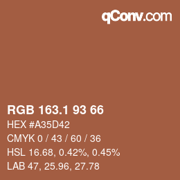 カラーコード: RGB 163.1 93 66 | qconv.com