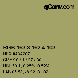 カラーコード: RGB 163.3 162.4 103 | qconv.com