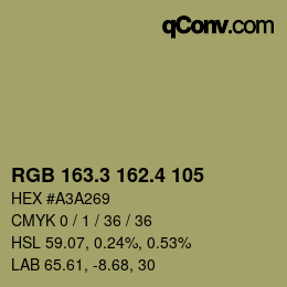 カラーコード: RGB 163.3 162.4 105 | qconv.com