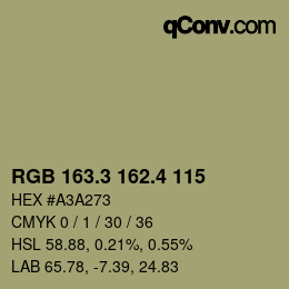 カラーコード: RGB 163.3 162.4 115 | qconv.com