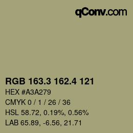 カラーコード: RGB 163.3 162.4 121 | qconv.com