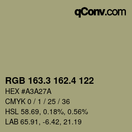 カラーコード: RGB 163.3 162.4 122 | qconv.com