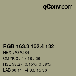 カラーコード: RGB 163.3 162.4 132 | qconv.com