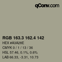 カラーコード: RGB 163.3 162.4 142 | qconv.com