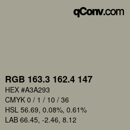 カラーコード: RGB 163.3 162.4 147 | qconv.com