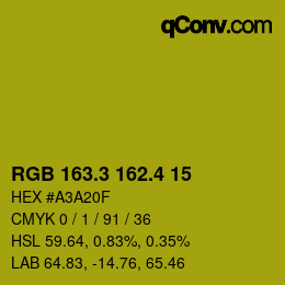 カラーコード: RGB 163.3 162.4 15 | qconv.com