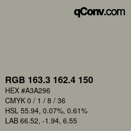 カラーコード: RGB 163.3 162.4 150 | qconv.com