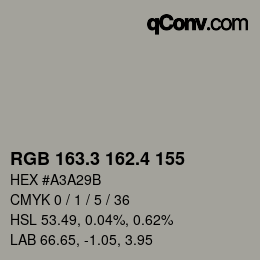 カラーコード: RGB 163.3 162.4 155 | qconv.com