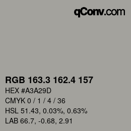 カラーコード: RGB 163.3 162.4 157 | qconv.com