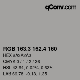 カラーコード: RGB 163.3 162.4 160 | qconv.com