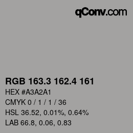 カラーコード: RGB 163.3 162.4 161 | qconv.com