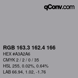 カラーコード: RGB 163.3 162.4 166 | qconv.com