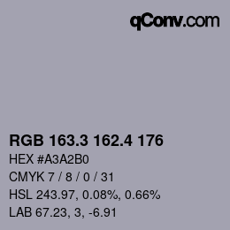 カラーコード: RGB 163.3 162.4 176 | qconv.com