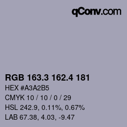 カラーコード: RGB 163.3 162.4 181 | qconv.com