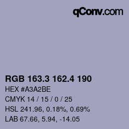 カラーコード: RGB 163.3 162.4 190 | qconv.com